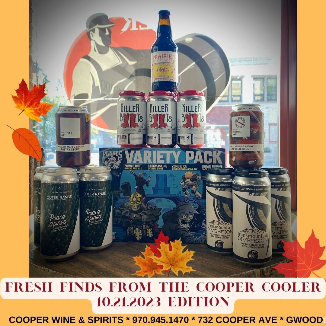 Fresh Finds from the Cooper Cooler! Cooper Wine & Spirits